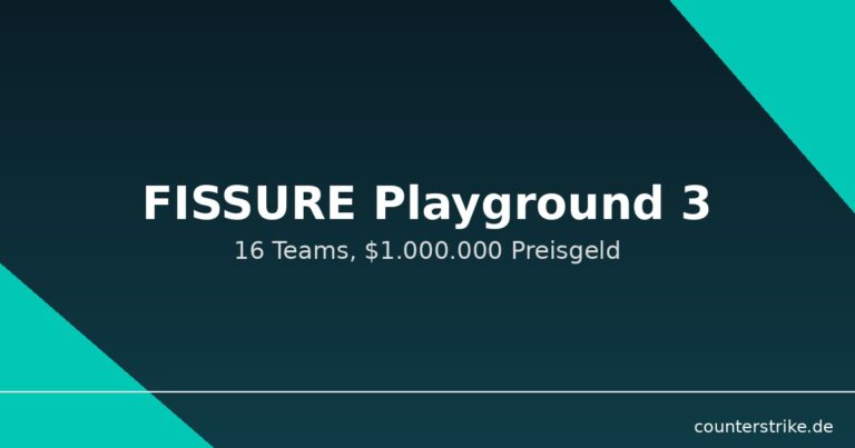 FISSURE Playground 3 CS2 Turnier mit BIG und 16 Teams