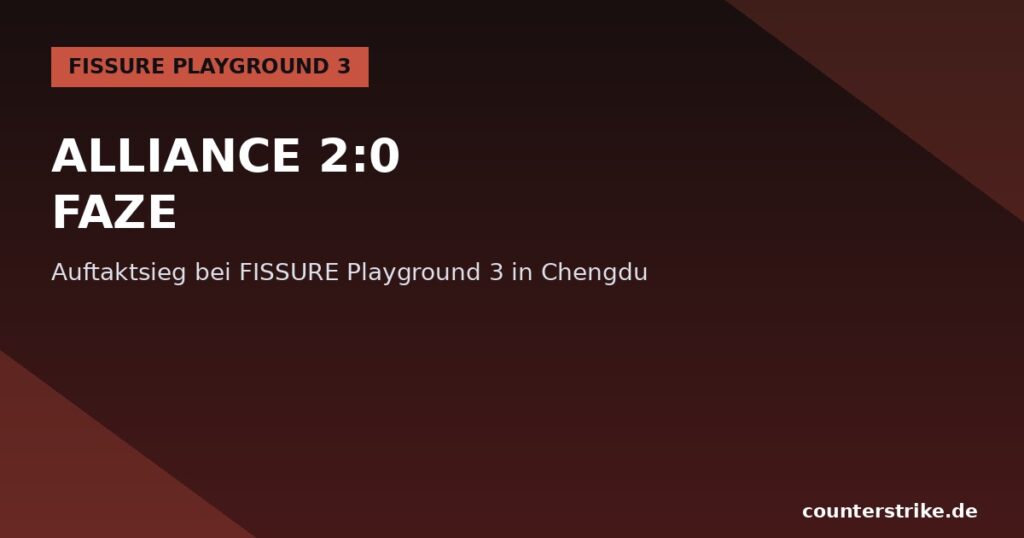 Grafik zum Match Alliance gegen FaZe bei FISSURE Playground 3