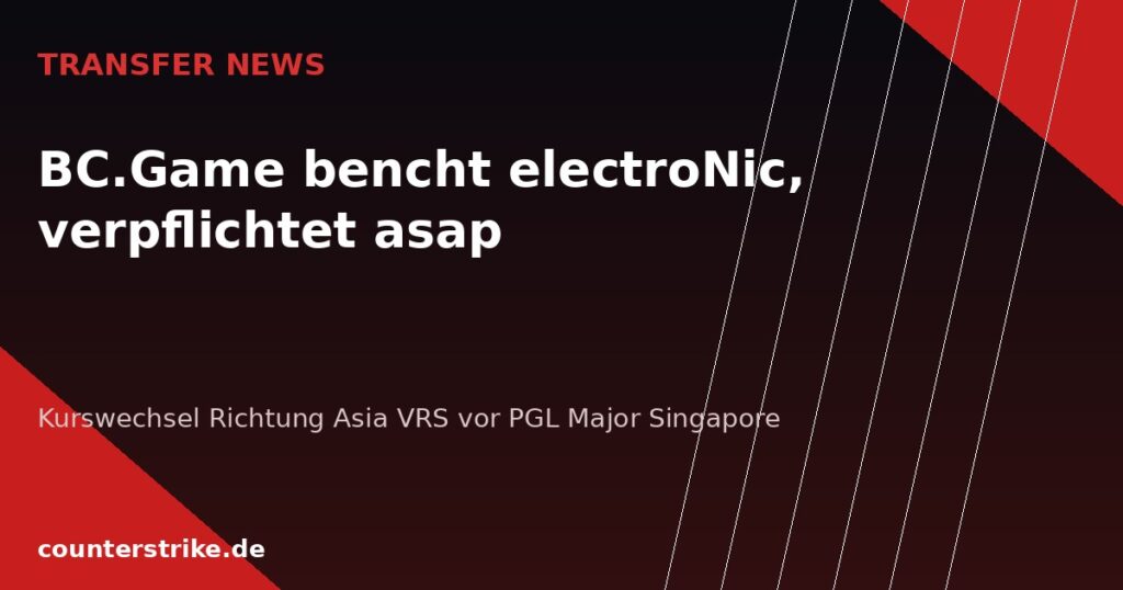Grafik zur Meldung dass BC.Game electroNic bankt und asap verpflichtet auf counterstrike.de
