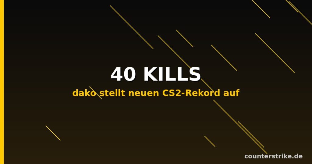 Grafik zu dakos neuem CS2-Rekord von 40 Kills in einer regulären Runde