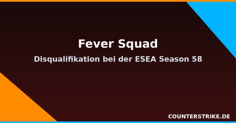 Symbolbild zur Disqualifikation von Fever Squad bei der ESEA Season 58 wegen Ban-Evasion