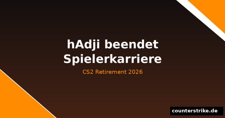 hAdji beendet seine CS2-Spielerkarriere nach elf Jahren im Profigeschäft
