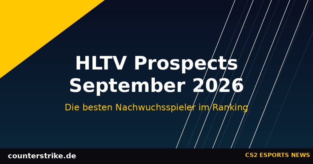 Grafik HLTV Prospects Ranking September 2026 mit counterstrike.de Branding