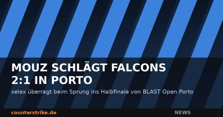 MOUZ besiegt Falcons 2:1 bei BLAST Open Porto 2026, Grafik mit Textelementen
