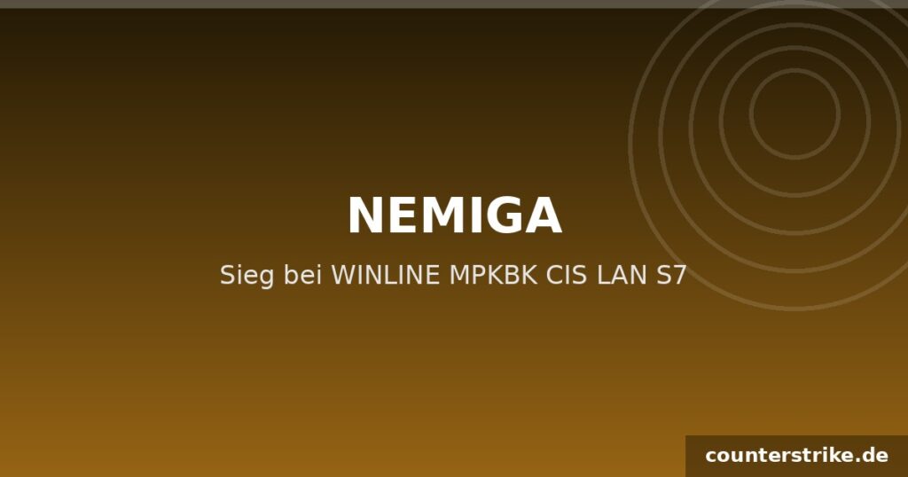 Nemiga gewinnt die WINLINE MPKBK CIS LAN Season 7