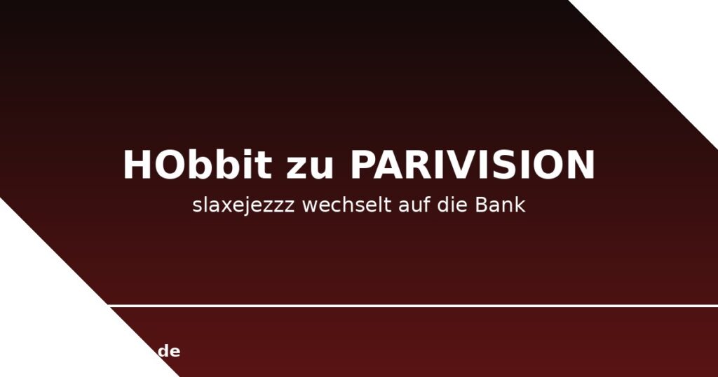 PARIVISION verpflichtet HObbit, slaxejezzz wechselt auf die Bank