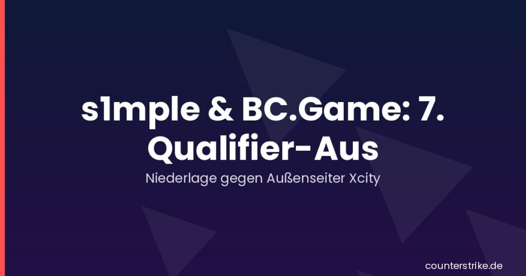 Grafik zur siebten Qualifikationsniederlage von s1mple und BC.Game