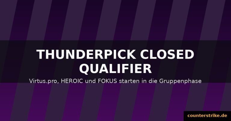 Dunkles CS2-Grafikmotiv mit Text Thunderpick Closed Qualifier: Virtus.pro, HEROIC und FOKUS starten in die Gruppenphase, Branding counterstrike.de
