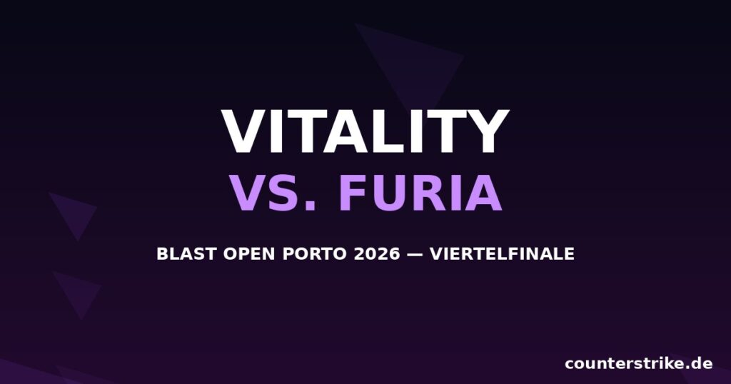 Vitality gegen FURIA im Viertelfinale von BLAST Open Porto 2026
