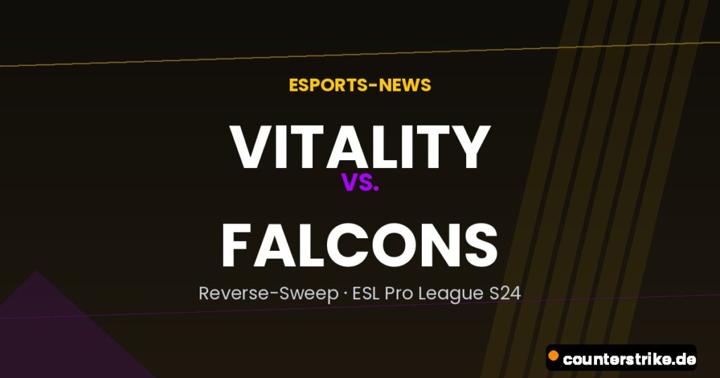 Grafik zum CS2-Match Vitality gegen Falcons mit Reverse-Sweep bei der ESL Pro League Season 24