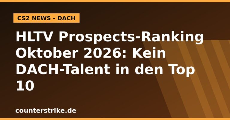 Symbolgrafik zum HLTV Prospects-Ranking Oktober 2026 und der Frage nach DACH-Nachwuchstalenten