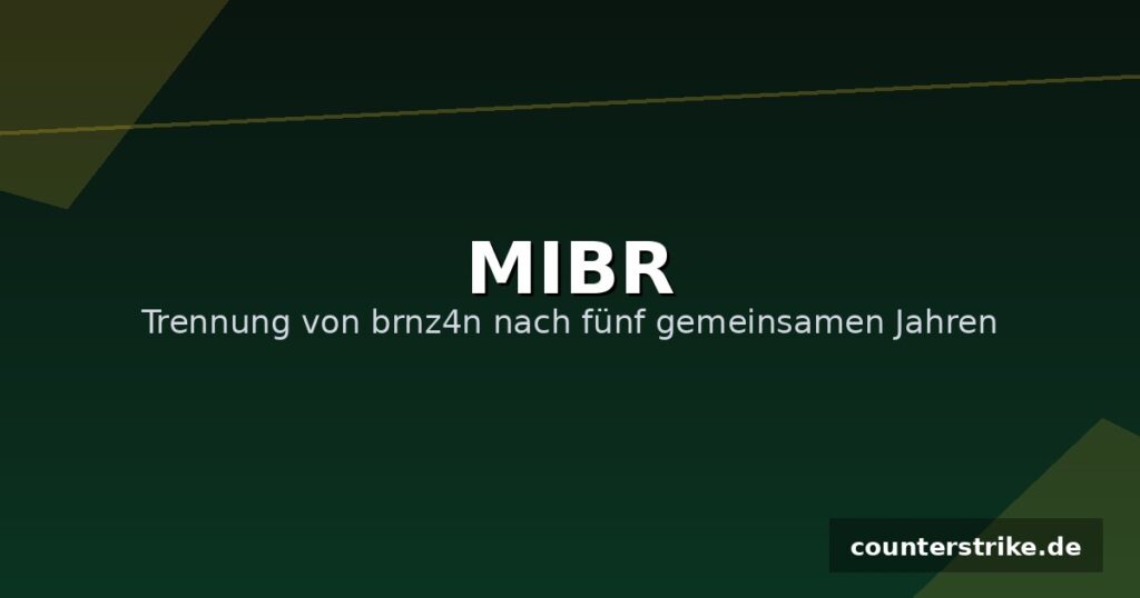 Grafik mit dem MIBR-Schriftzug zur Trennung von brnz4n